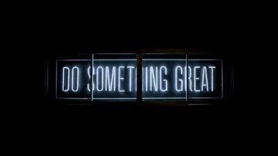 Do Something Great 4K Wallpaper